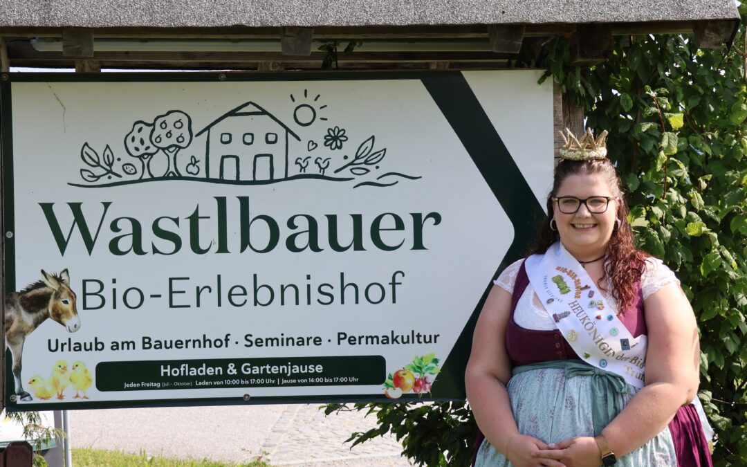 Königin Sabine am Wastlbauerhof